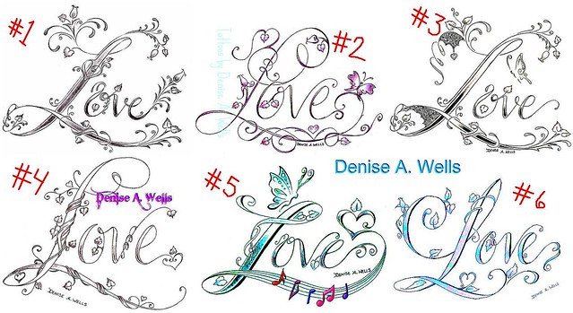 6 separate Love Tattoo Design creationsall unique in there own way and 
