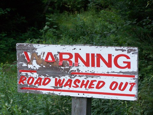 Warning! Road Washed Out