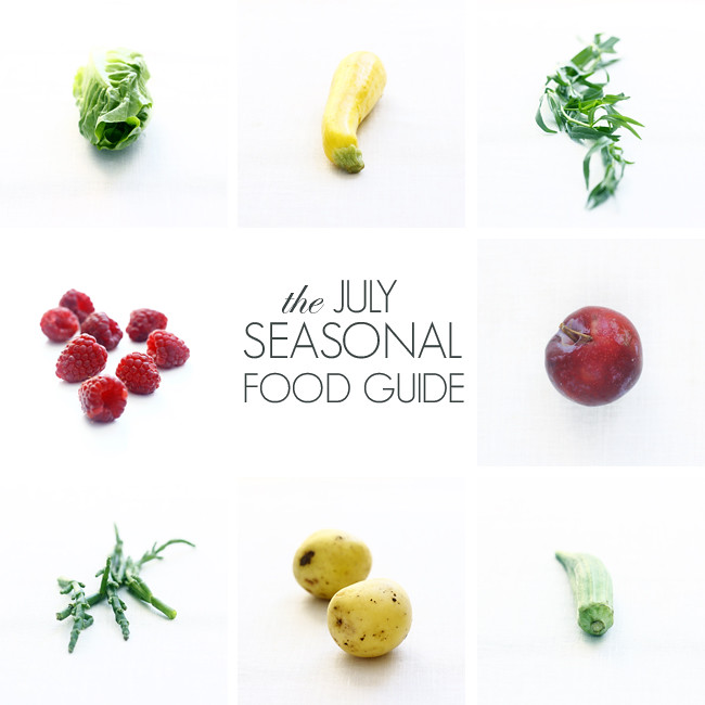 The July Seasonal Food Guide