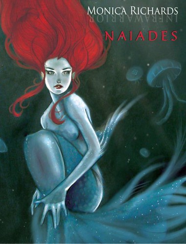 MONICA RICHARDS (INFRAWARRIOR): Naiades (Danse Macabre 2012)