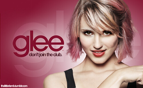 Quinn Fabray Glee Don't Join The Club
