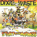Dixie Waste Cd cover 1