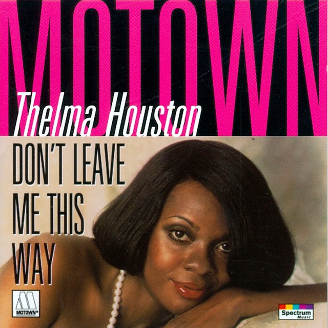 5510702 Thelma Houston 5510702 Don't Leave me This Way Thelma Houston