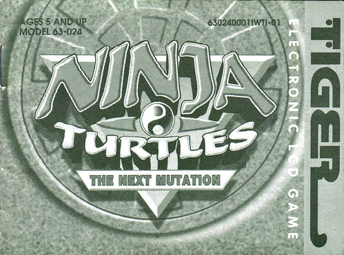 TIGER ELECTRONICS :: "NINJA TURTLES: THE NEXT MUTATION" ELECTRONIC LCD GAME ..INSTRUCTION MANUAL (( 1998 ))