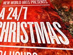 New World Arts - A 24/7 Christmas poster