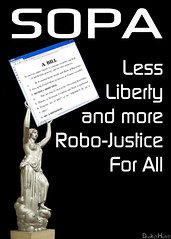 SOPA = Less Liberty and more Robo-Justice For All