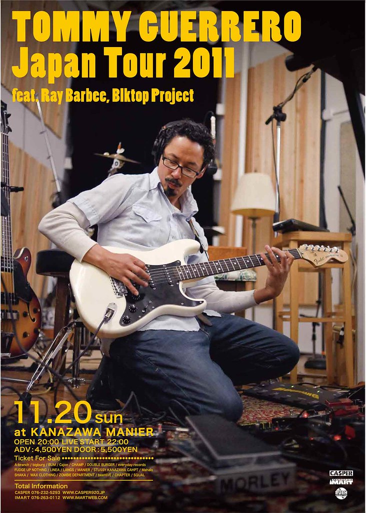 Tommy Guerrero Japan Tour 2011 feat.Ray Barbee, Blktop Project