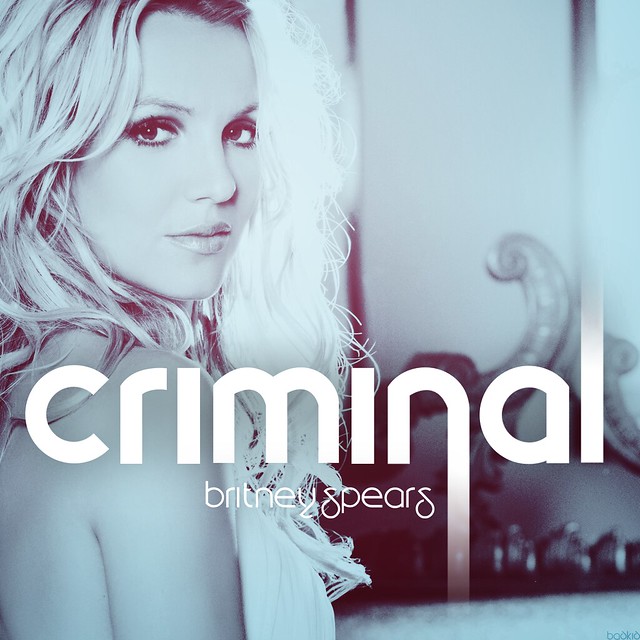 Britney Spears Criminal My semiremake of the official I completely 