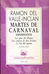 Ramón del Valle Inclán, Martes de Carnaval