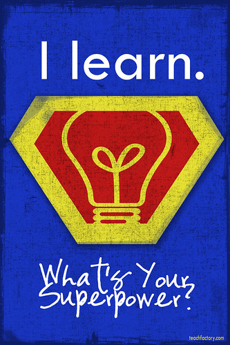 I learn. What's your SuperPower?