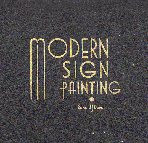 Modern Sign Painting by Depression Press