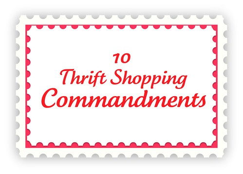 Thrift Shopping Commandments